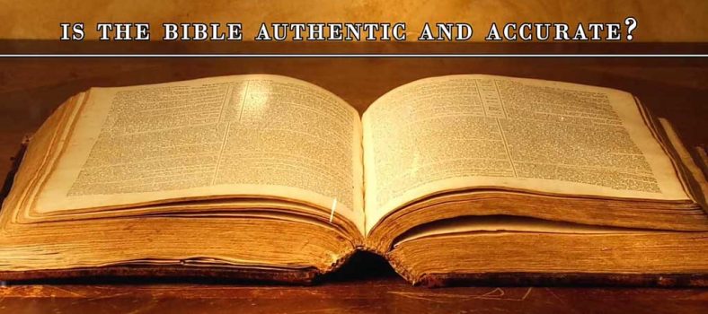 Is The Bible Authentic and Accurate - Trust in God - Pastor Samuel R. Garza